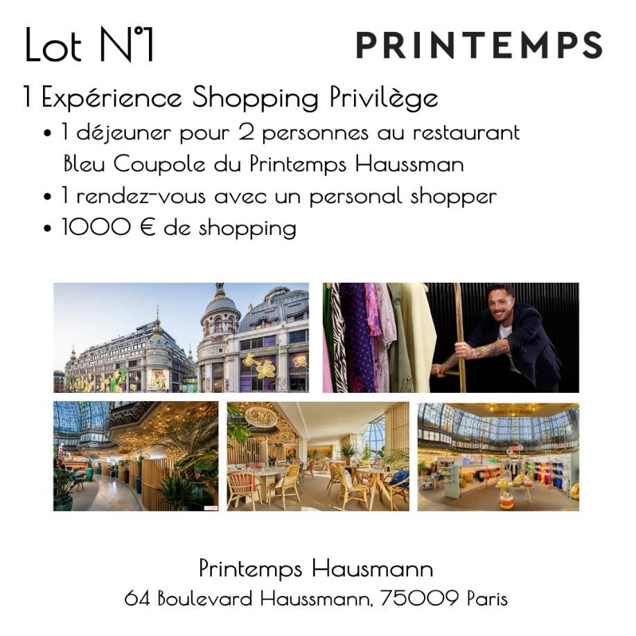 Lot N°1 – PRINTEMPS : Expérience Shopping Privilège